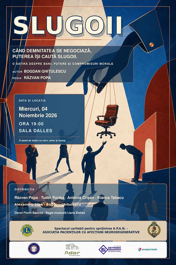 Spectacol caritabil "SLUGOII" - Lions Club BUCHAREST TARABOSTES