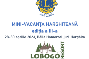 Mini-vacanța harghiteană, ediția a III-a - Lions Club Miercurea Ciuc
