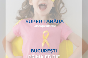 Super Tabara de Oncopediatrie - Lions Club Bucharest Decan
